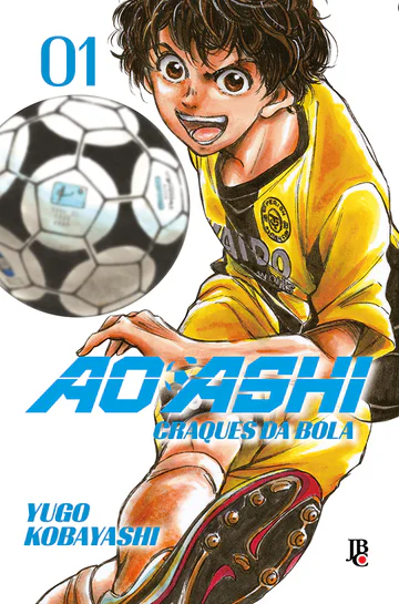 Capa de Ao Ashi - Craques da Bola #01, Editora JBC