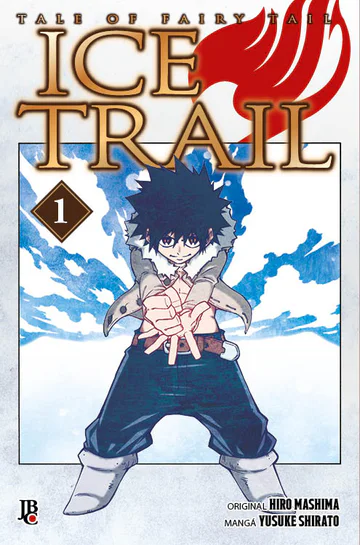 Capa de Fairy Tail – Ice Trail #01, Editora JBC
