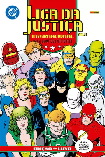 Capa de Liga Da Justiça Internacional Por J.M. DeMatteis E Keith Giffen – Edição De Luxo Vol. 3, Panini