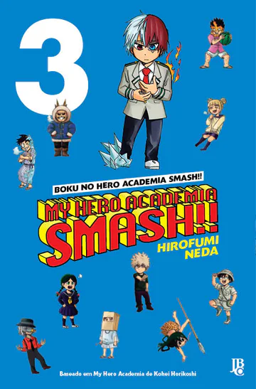 Capa de My Hero Academia Smash! #03, Editora JBC
