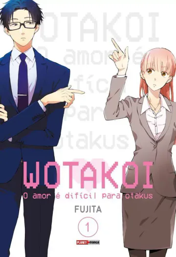 Capa de Wotakoi: O Amor é Difícil Para Otakus Vol. 1, Panini