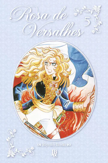 Capa de Rosa de Versalhes #05, Editora JBC