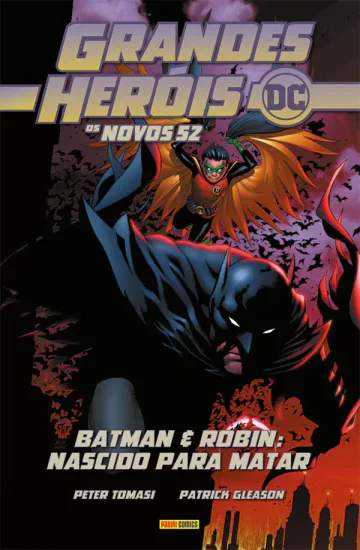 Capa de Grandes Heróis DC: Os Novos 52 Vol. 9 - Batman & Robin: Nascido Para Matar, Panini