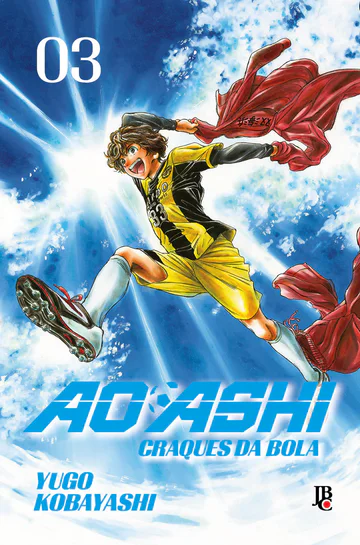Capa de Ao Ashi - Craques da Bola #03, Editora JBC