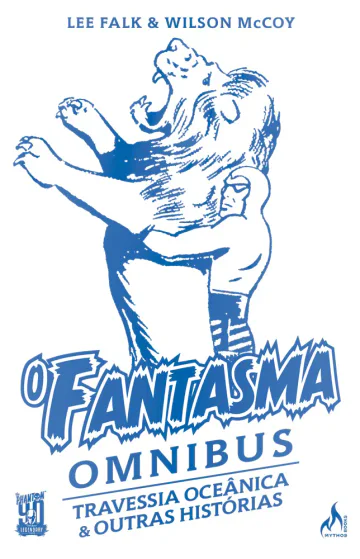 Capa de O Fantasma Omnibus — Wilson McCoy — Volume 5, Mythos Editora