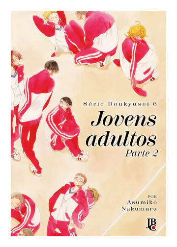 Capa de Série Doukyusei #06, Editora JBC
