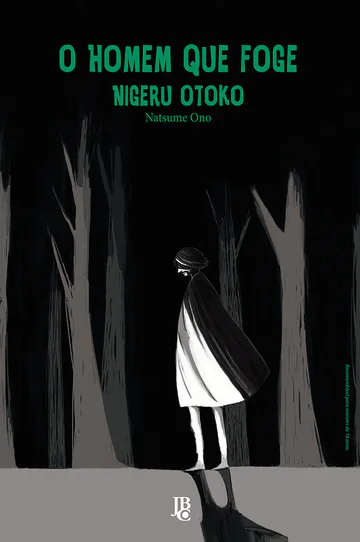 Capa de O Homem que Foge - Nigeru Otoko, Editora JBC