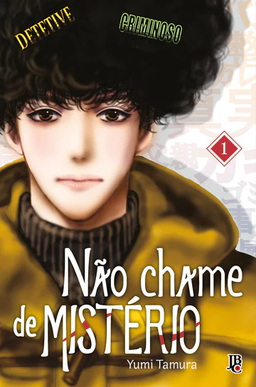 Capa de Não Chame de MISTÉRIO #01, Editora JBC