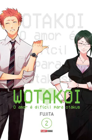 Capa de Wotakoi: O Amor é Difícil Para Otakus Vol. 2, Panini
