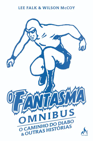 Capa de O Fantasma Omnibus — Wilson McCoy — Volume 3, Mythos Editora