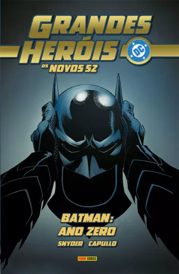 Capa de Grandes Heróis DC: Os Novos 52 Vol. 34 - Batman: Ano Zero - Cidade Secreta, Panini