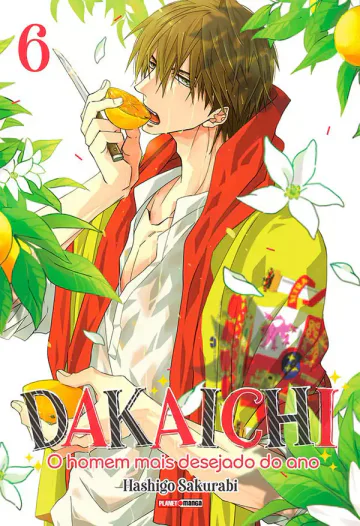 Capa de Dakaichi: O Homem Mais Desejado Do Ano Vol. 6, Panini