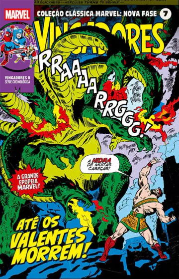 Capa de Coleção Clássica Marvel: Nova Fase Vol. 07 - Os Vingadores 08 - Até Os Valentes Morrem!, Panini