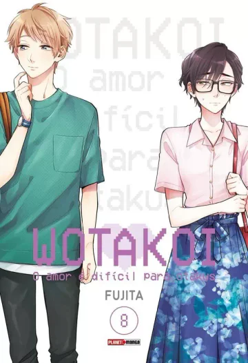 Capa de Wotakoi: O Amor é Difícil Para Otakus Vol. 8, Panini
